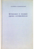 Wykłady z teorii jądra atomowego