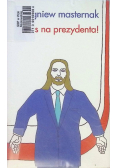 Jezus na  prezydenta