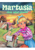 Martusia chce mieć pieska