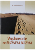 Wędrowanie ze Słowem Bożym