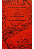 Opisanie historyczno - statystyczne Miasta Warszawy