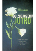 Do zobaczenia jutro