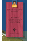 Leczenie formą, energią i światłem
