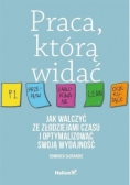 Praca, którą widać