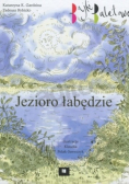 Jezioro łabędzie Bajki baletowe