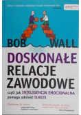 Doskonałe relacje zawodowe