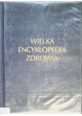 Wielka encyklopedia zdrowia Tom 7