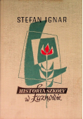 Historia szkoły w Łaznowie