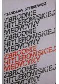 Zbrodnie hitlerowskiej medycyny
