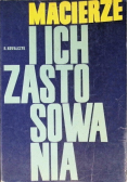 Macierze i ich zastosowania