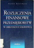 Rozliczenia finansowe przedsiębiorstw w obrotach z zagranicą