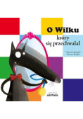 O Wilku, który się przechwalał
