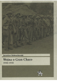 Wojna o Gran Chaco 1932 - 1935