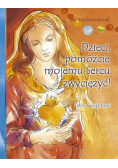 Dzieci pomóżcie mojemu Sercu zwyciężyć