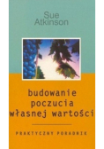 Budowanie poczucia własnej wartości