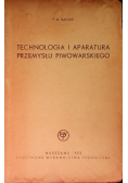 Technologia i aparatura przemysłu piwowarskiego
