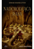 Nadchodząca rasa