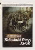 Białostocki Okręg AK-AKO: VII 1944-VIII 1945