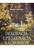 Dekoracja i pielęgnacja nagrobków