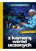 Z kamerą wśród uczonych