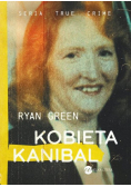 Kobieta kanibal