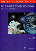 Wielka historia świata Tom 12