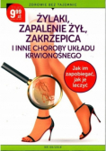 Żylaki, zapalenie żył, zakrzepica i inne choroby układu krwionośnego