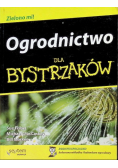 Ogrodnictwo dla bystrzaków