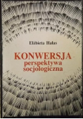 Konwersja perspektywa socjologiczna