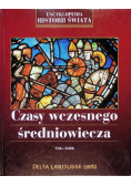 Czasy wczesnego średniowiecza 732 - 1096