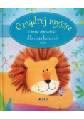 O mądrej myszce i inne opowieści dla najmłodszych