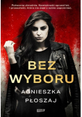 Bez wyboru