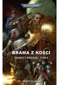 Brama z kości. Ognisty Brzask Tom 2