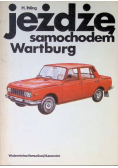 Jeżdżę samochodem Wartburg