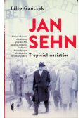 Jan Sehn. Tropiciel nazistów