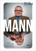 Echo Wojciech Mann w rozmowie z Katarzyną Kubisiowską