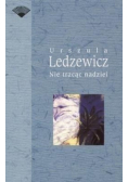 Nie tracąc nadziei