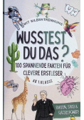 Wusstest du das? Spannende Fakten für Erstleser