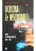 Ucieczka ze Wschodu