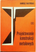 Projektowanie konstrukcji metalowych