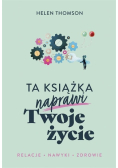Ta książka naprawi Twoje życie
