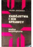 Zabójstwa i ich sprawcy, analiza socjologiczna