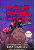 Ostatnie dzieciaki na Ziemi Tom 3 Król Koszmarów