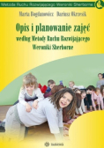 Opis i planowanie zajęć według Metody ruchu rozwijającego Weroniki Sherborne