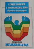 Lepsze zdrowie z refleksologią stóp