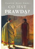 Co jest prawdą?