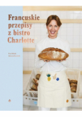 Przepisy z kultowego bistro Charlotte