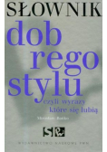 Słownik dobrego stylu czyli wyrazy które się lubią