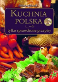 Kuchnia Polska tylko sprawdzone przepisy
