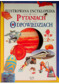 Ilustrowana encyklopedia w pytaniach o odpowiedziach
